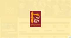 Desktop Screenshot of pedmuvhaz.hu